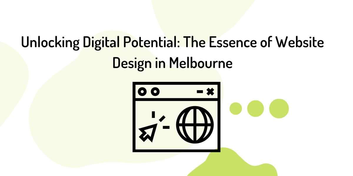 Navigating the Digital Landscape: Web Design in Melbourne and SEO in Perth