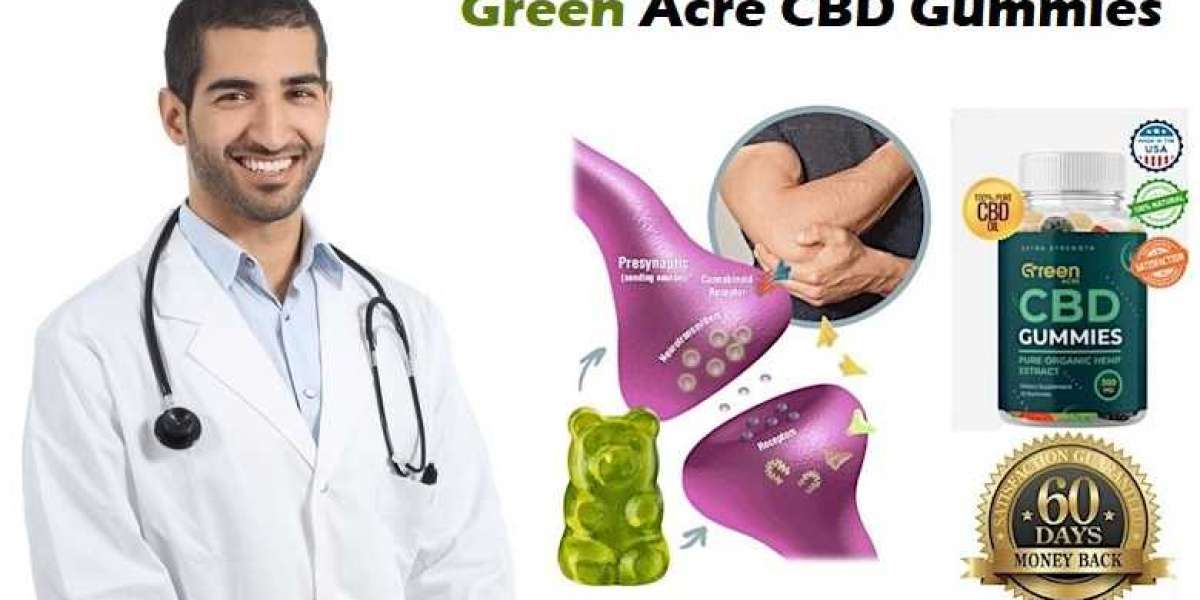 Green Acre CBD Gummies USA 2024: What Are The Green Acre CBD Gummies Reviews?