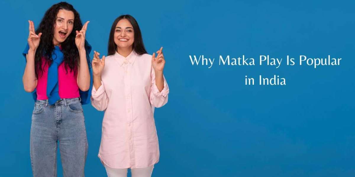 Why Matka Play Is Popular in India