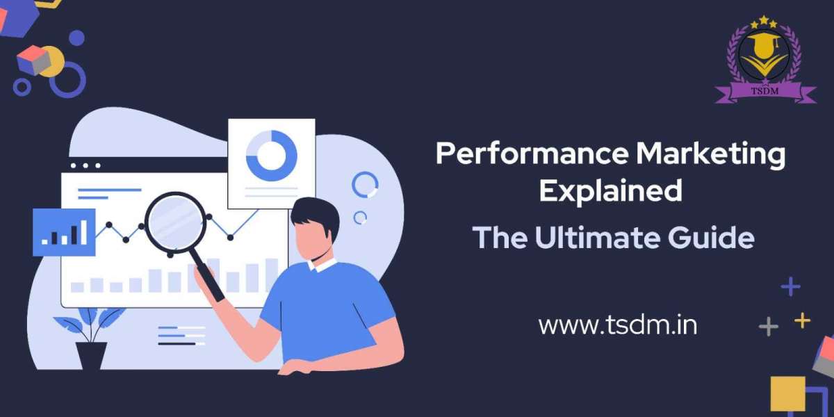 Performance Marketing Explained: The Ultimate Guide