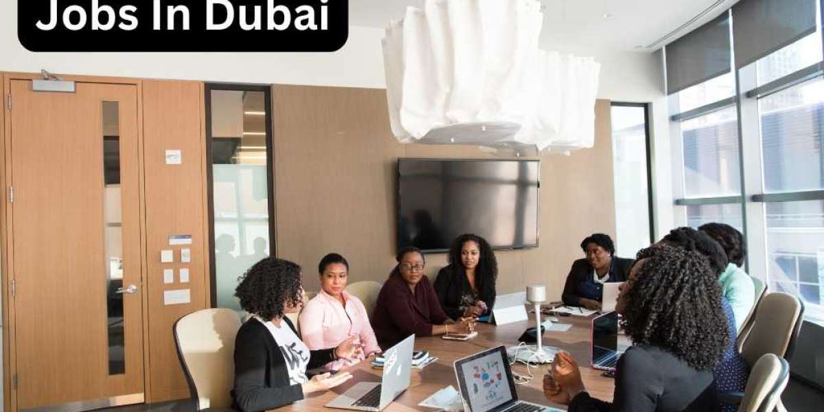 Jobs in Dubai: Opportunities in a Global Hub