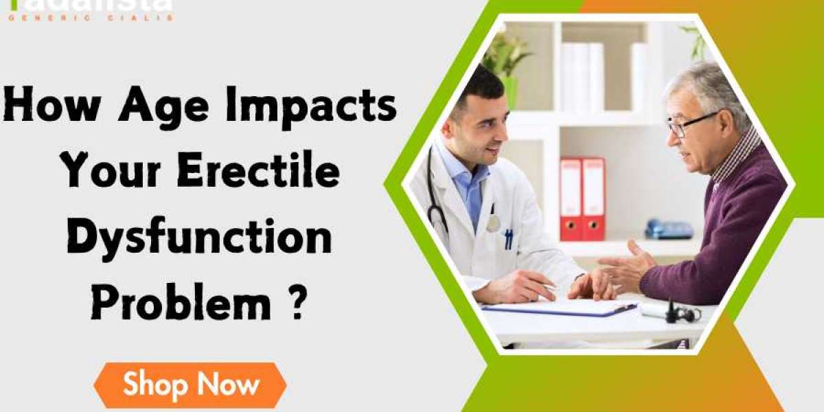 How Age Impacts Your Erectile Dysfunction Problem?