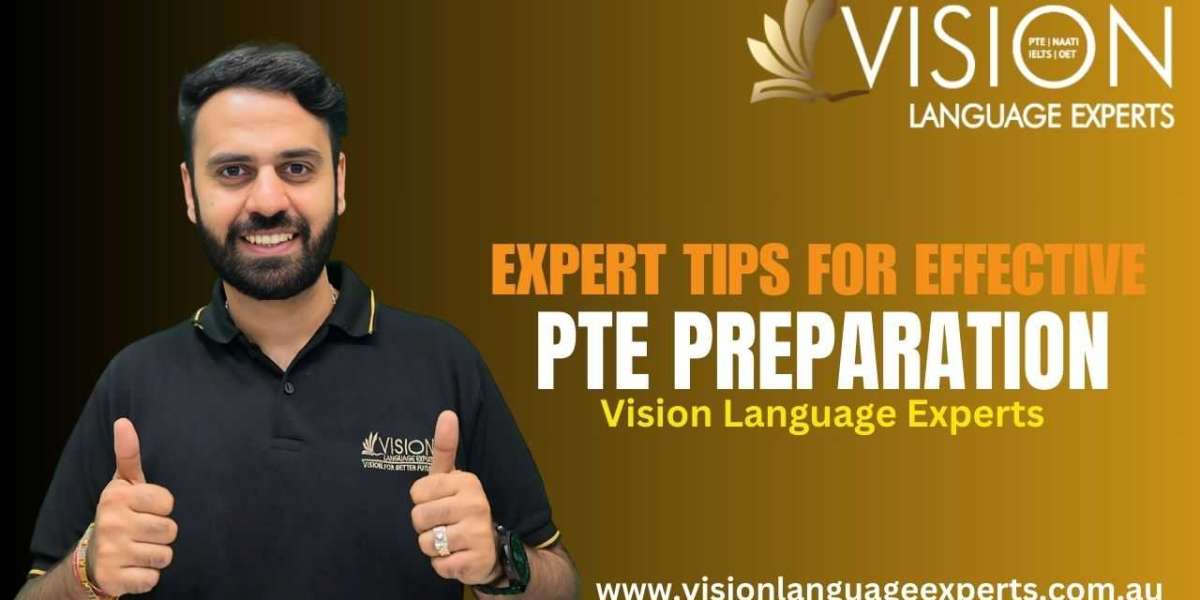 Expert Tips for Effective PTE Preparation: Your Guide to Success with Vision Language Experts