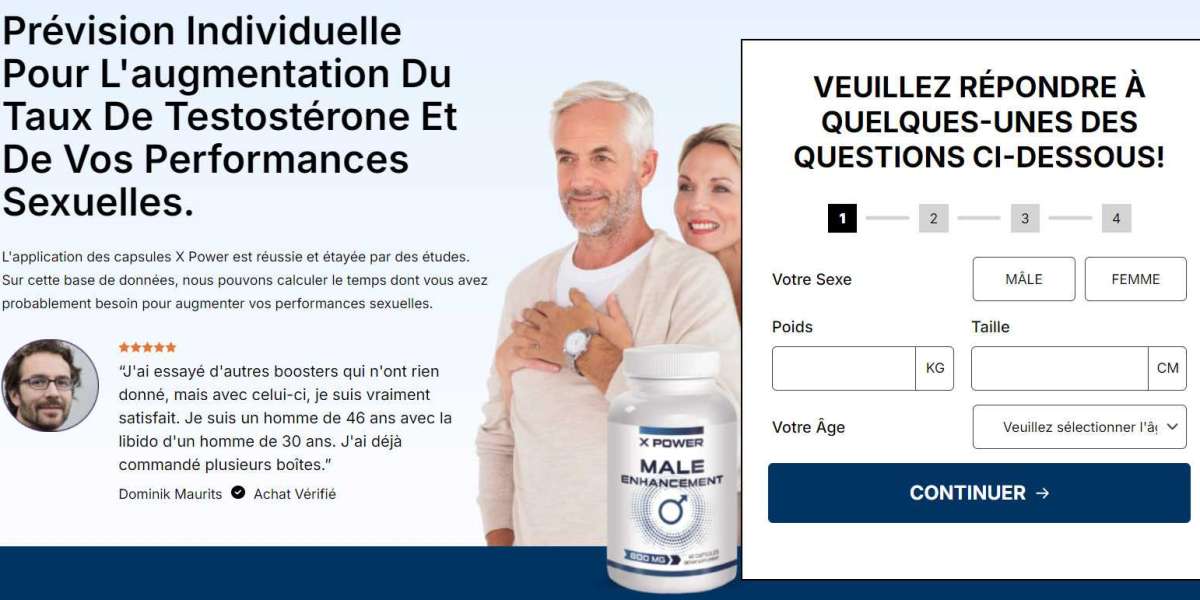 X Power Male Enhancement France Avis sur [Mise à jour 2024] : Fonctionnement, Avantages, Site Officiel